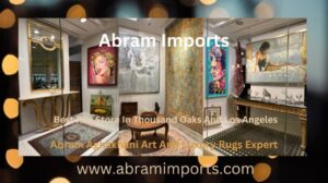 Abram importiert luxuriöse handgemachte orientalische Teppiche und Kunst